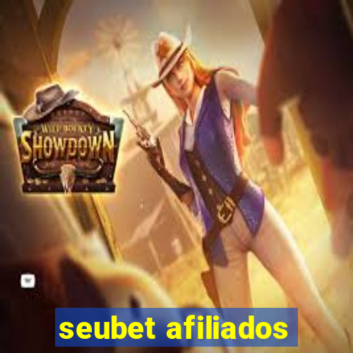 seubet afiliados